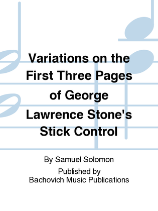 Book cover for Variations on the First Three Pages of George Lawrence Stone's Stick Control