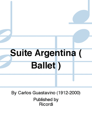 Book cover for Suite Argentina ( Ballet )