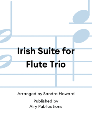 Book cover for Irish Suite for Flute Trio