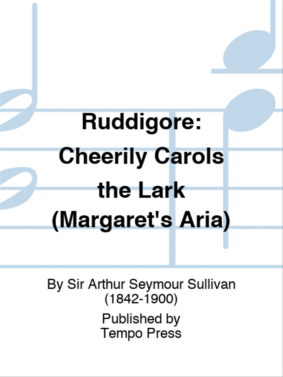 RUDDIGORE: Cheerily Carols the Lark (Margaret's Aria) Voice Solo scores gallery preview page 1