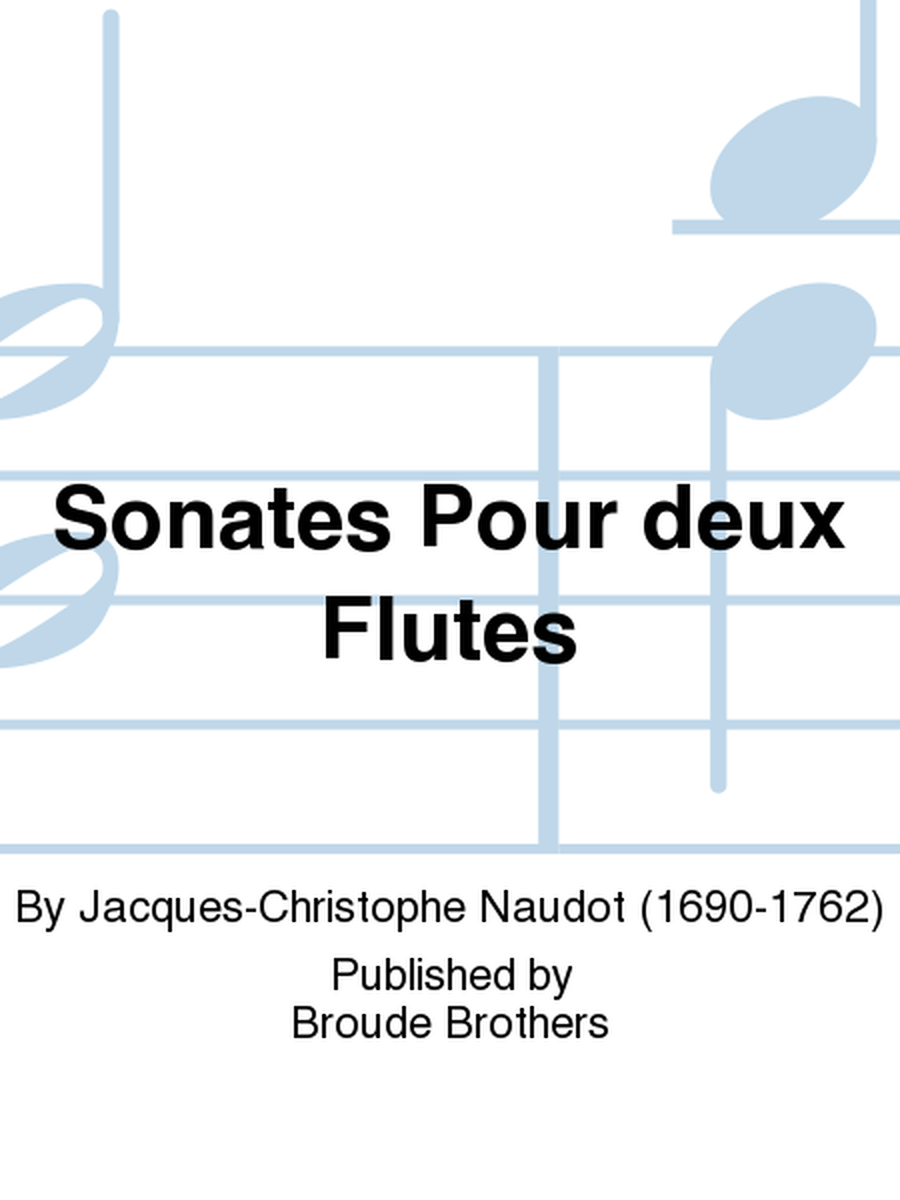 Sonates Pour deux Flutes-Traversieres sans Basse