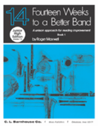 Book cover for Fourteen Weeks to a Better Band, Book 1