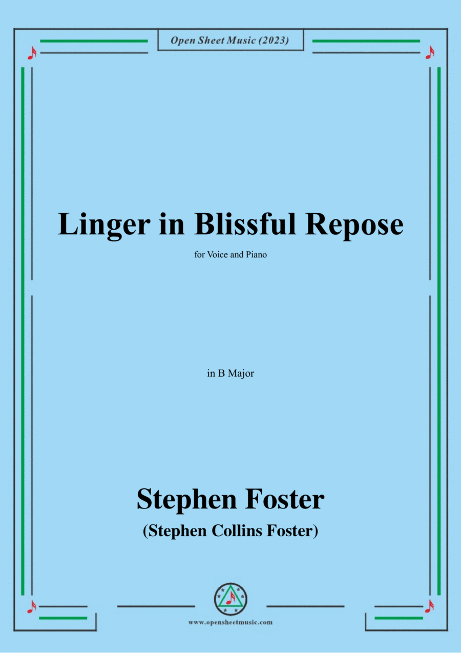 S. Foster-Linger in Blissful Repose,in B Major Voice scores gallery preview page 1