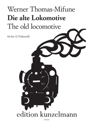 Book cover for The old locomotive