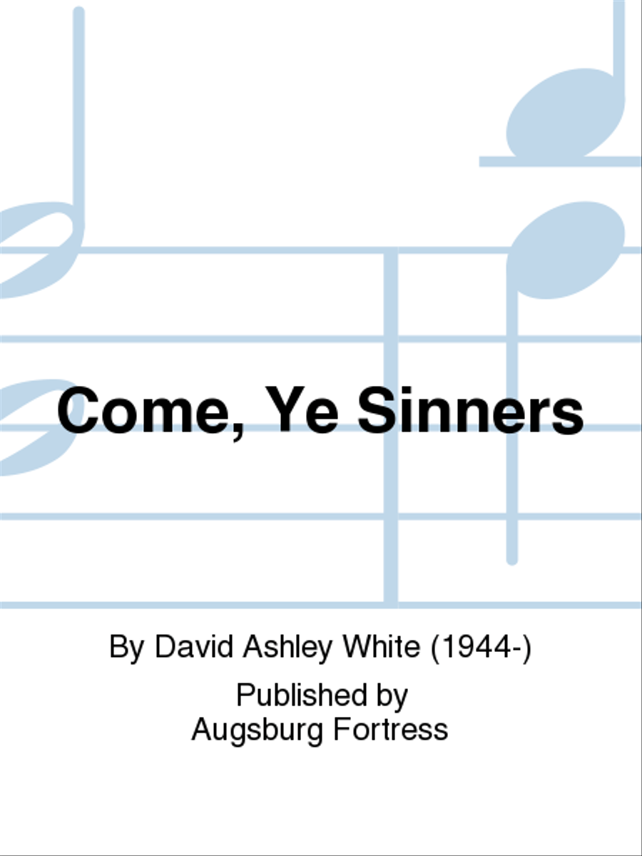 Come, Ye Sinners Come, Ye Sinners 2-Part scores gallery preview page 1