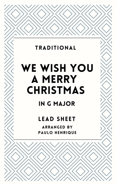 We Wish You a Merry Christmas - Lead Sheet - G Major image number null