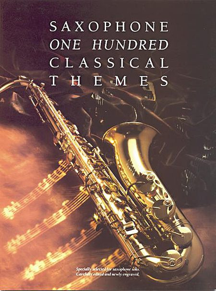 100 Classical Themes for Saxophone
