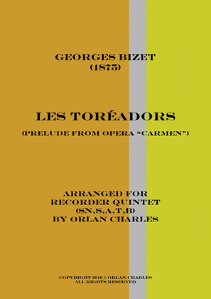 Book cover for Georges Bizet - Les Toréadors - Prelude to Act I from Opera "Carmen" - for recorder quintet