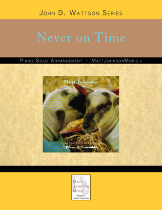 Never on Time • John D. Wattson Series