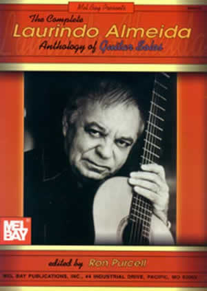 Book cover for The Complete Laurindo Almeida Anthology of Guitar Solos