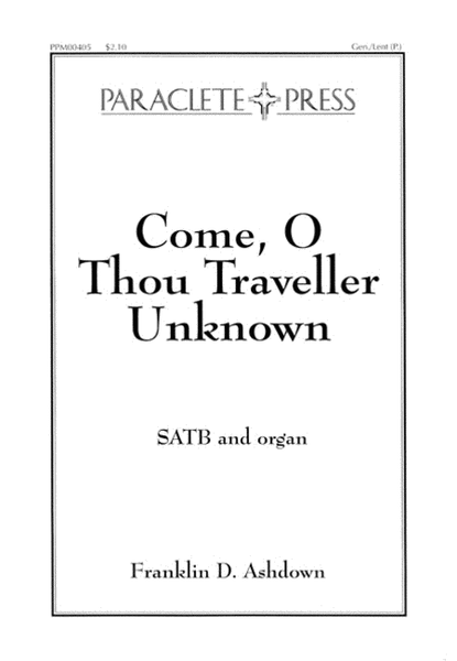 Come, O Thou Traveller Unknown image number null