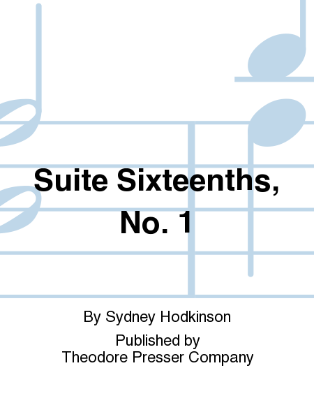 Suite Sixteenths