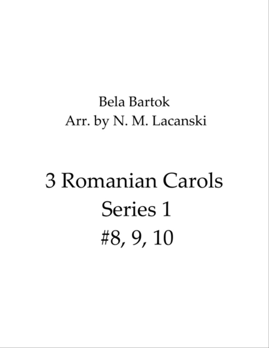 3 Romanian Carols Series 1 #8, 9, 10 String Quartet scores gallery preview page 1
