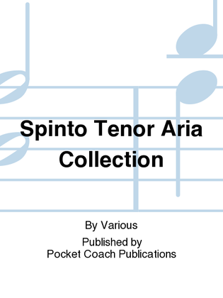 Spinto Tenor Aria Collection