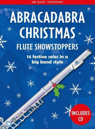 Abracadabra Christmas Flute Showstoppers Book/CD