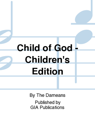 Child of God - Children's edition