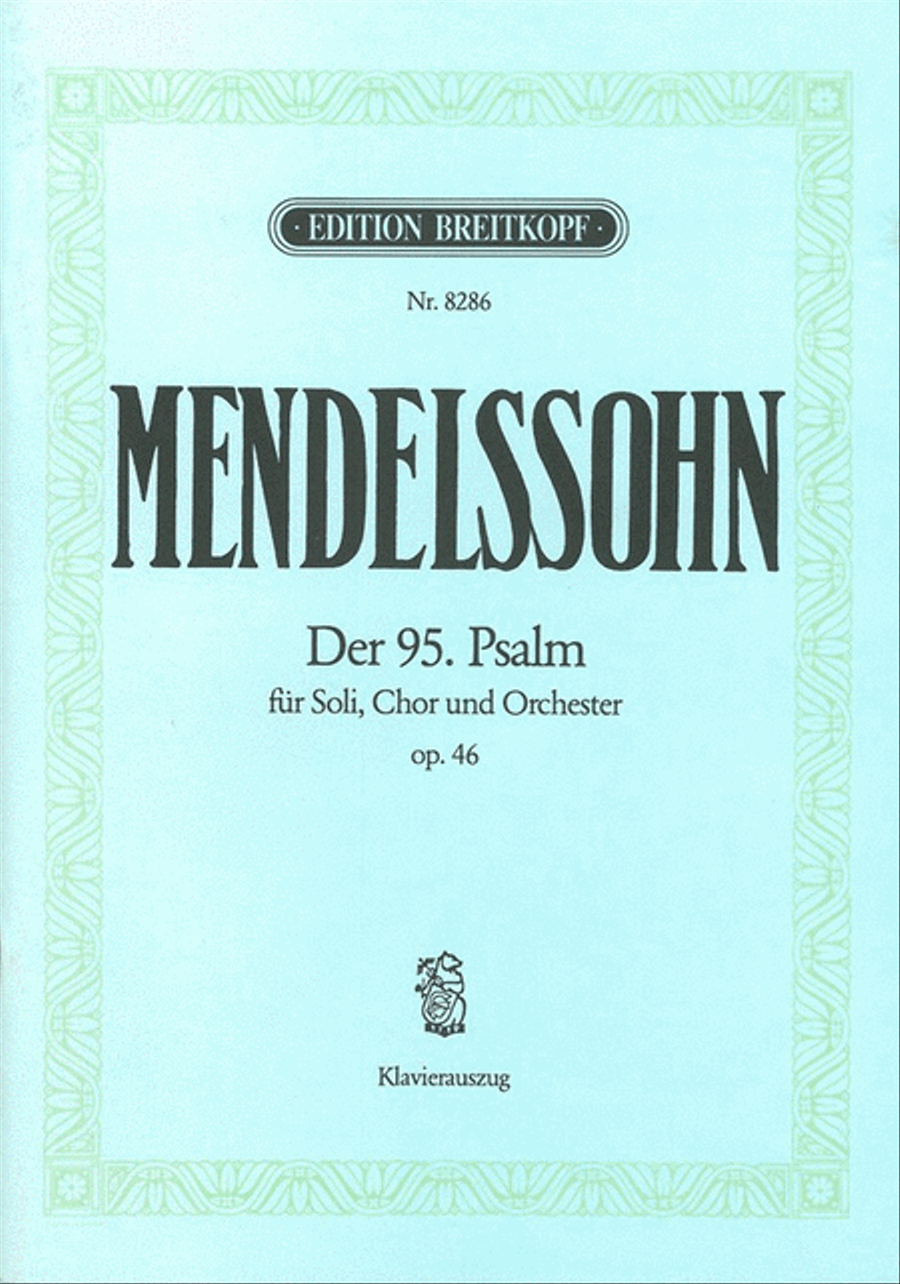 Psalm 95 Op. 46 MWV A 16 “Kommt, lasst uns anbeten” 4-Part scores gallery preview page 1