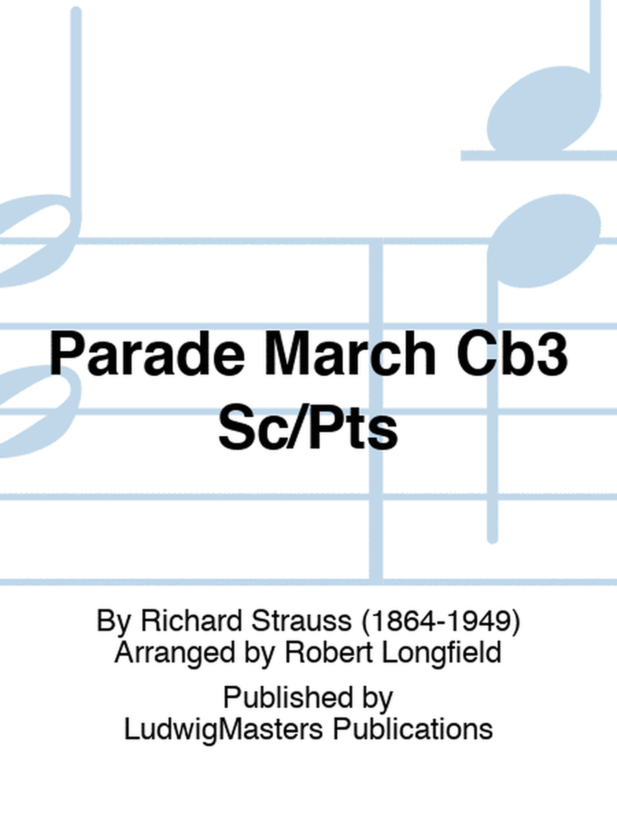 Parade March Cb3 Sc/Pts