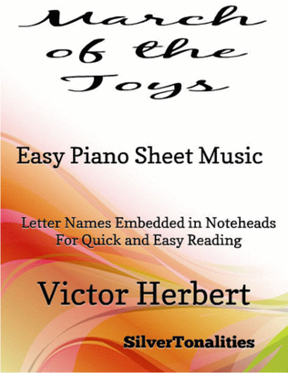 March of the Toys Victor Herbert Easy Piano Sheet Music