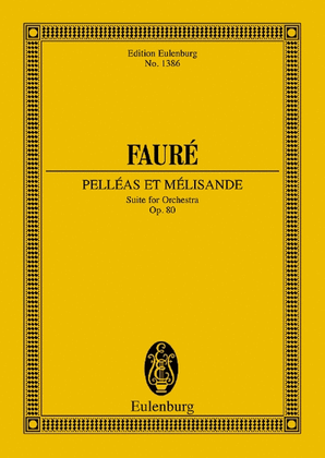 Book cover for Pelleas et Melisande, Op. 80