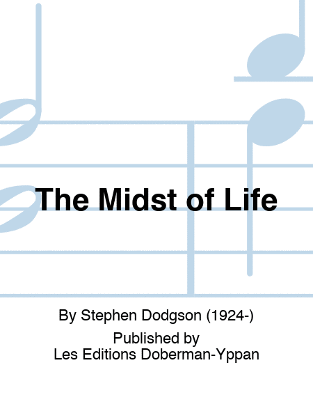 The Midst of Life