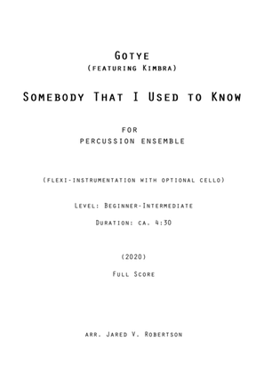 Somebody That I Used To Know - Score Only