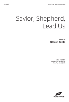 Savior, Shepherd, Lead Us