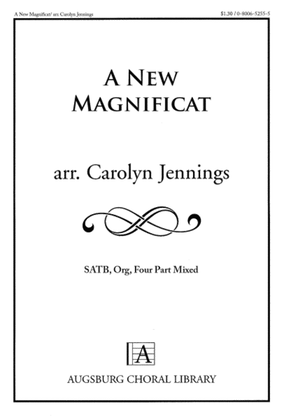 A New Magnificat (revised text edition)
