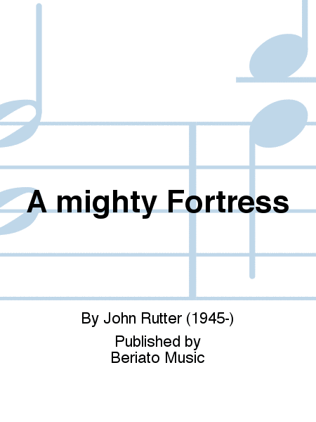 A mighty Fortress