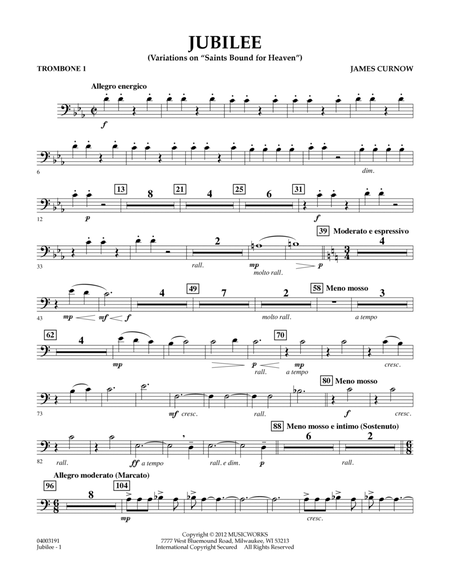 Jubilee (Variations On "Saints Bound for Heaven") - Trombone 1