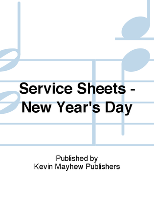 Service Sheets - New Year's Day
