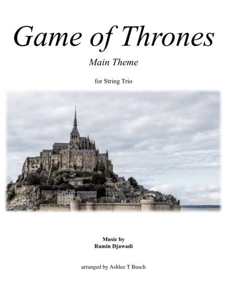 Game Of Thrones by Ramin Djawadi String Trio - Digital Sheet Music