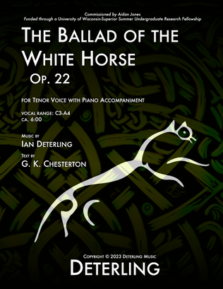 The Ballad of the White Horse, Op. 22 (for tenor voice and piano)