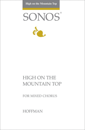 High on the Mountain Top - SSATB