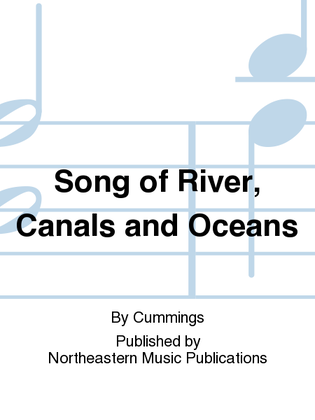 Book cover for Song of River, Canals and Oceans