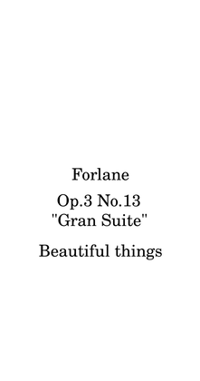 Forlane-Beautiful things Op.3 No.13