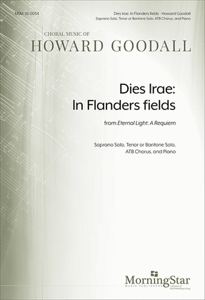 Dies Irae: In Flanders fields from Eternal Light: A Requiem