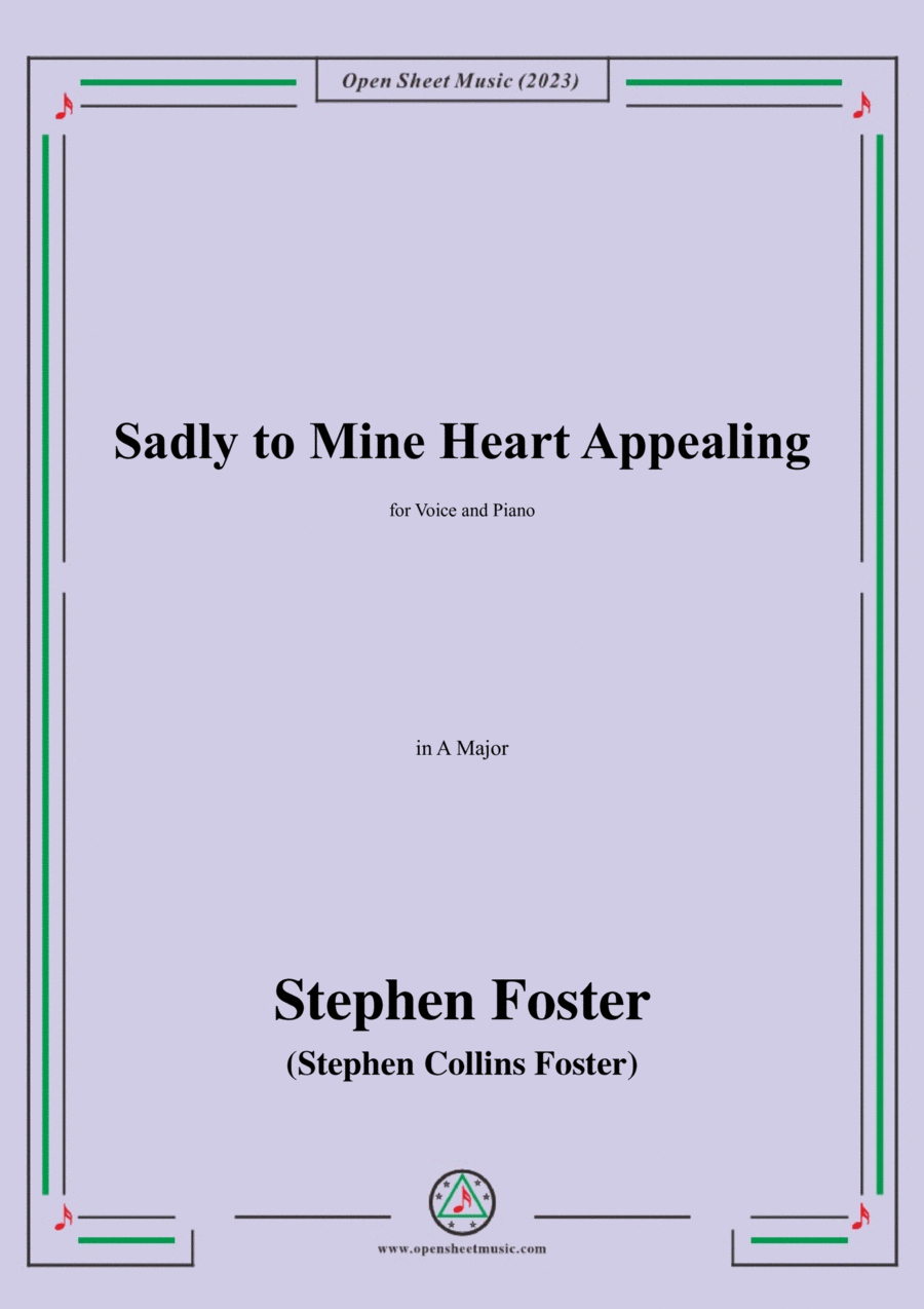S. Foster-Sadly to Mine Heart Appealing,in A Major Voice scores gallery preview page 1