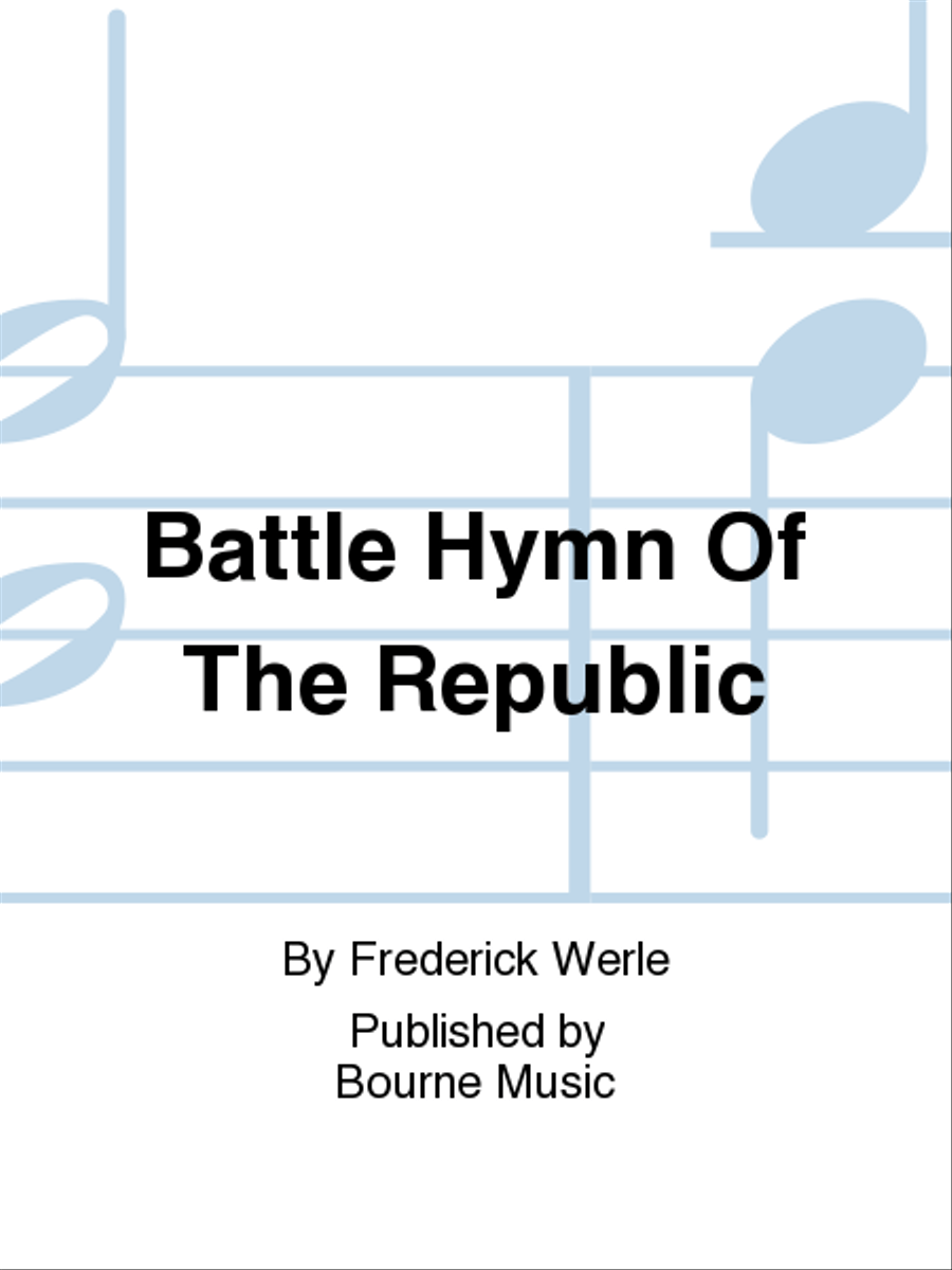 Battle Hymn Of The Republic