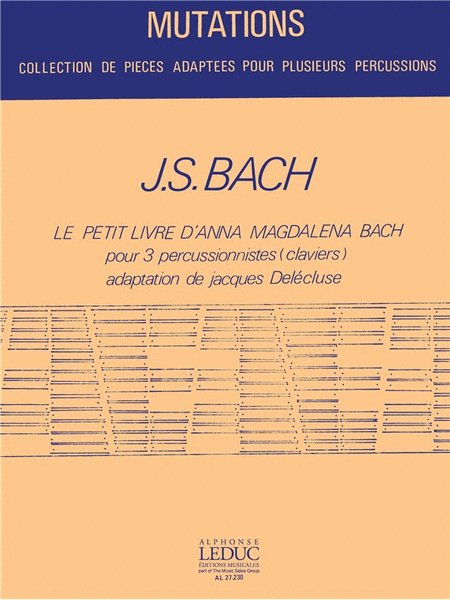 Petit Livre D'anna Magdalena Bach (percussions 3)