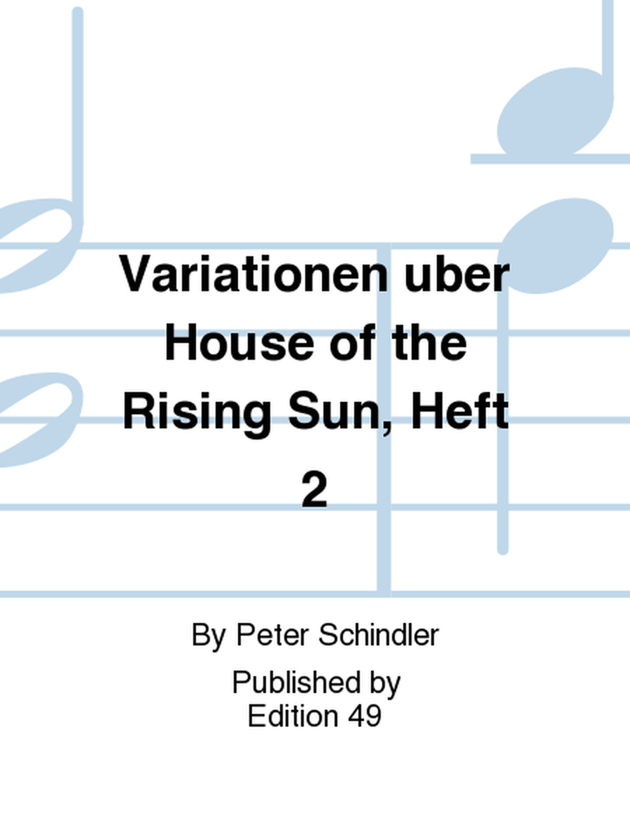 Variationen uber House of the Rising Sun, Heft 2