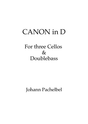 Canon in D for 3 Cellos and Double Bass w/ individual parts
