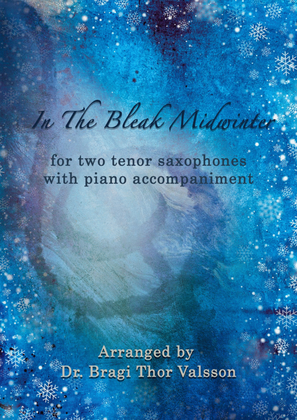 In The Bleak Midwinter - two Tenor Saxophones with Piano accompaniment