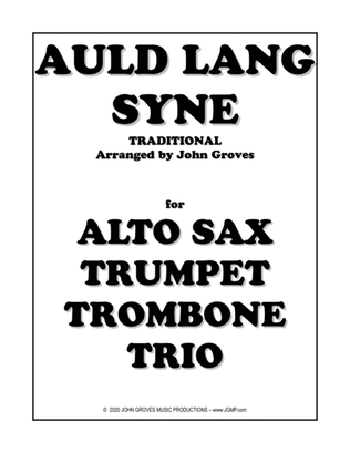 Book cover for Auld Lang Syne - Alto Sax, Trumpet, Trombone (Trio)