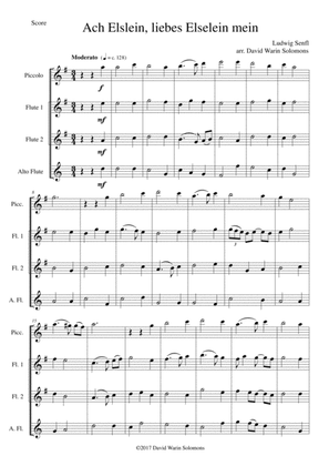 Ach Elslein, liebes Elselein mein for flute quartet (piccolo, 2 C flutes, alto flute)