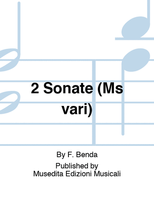 2 Sonate (Ms vari)