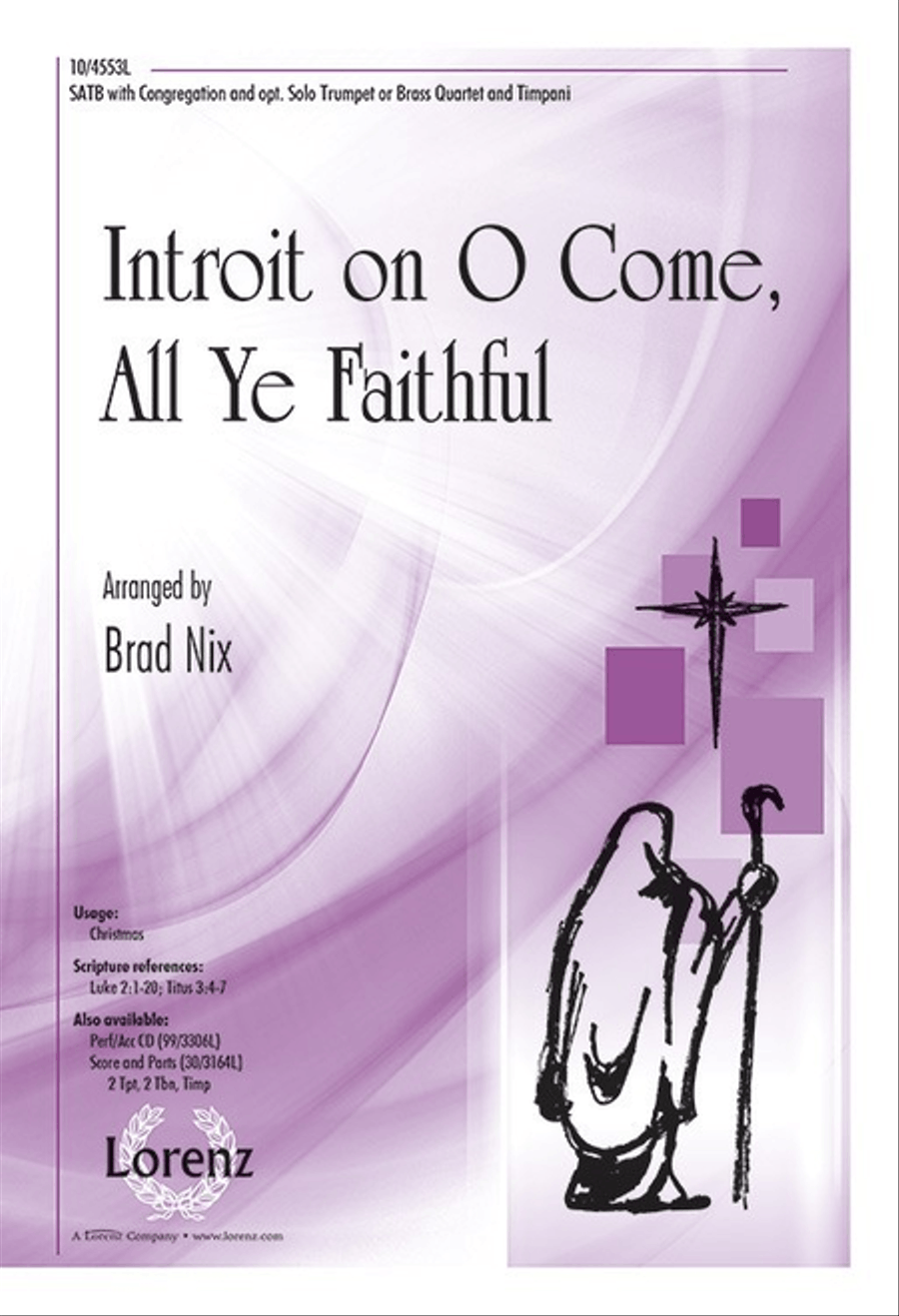 Introit on O Come, All Ye Faithful
