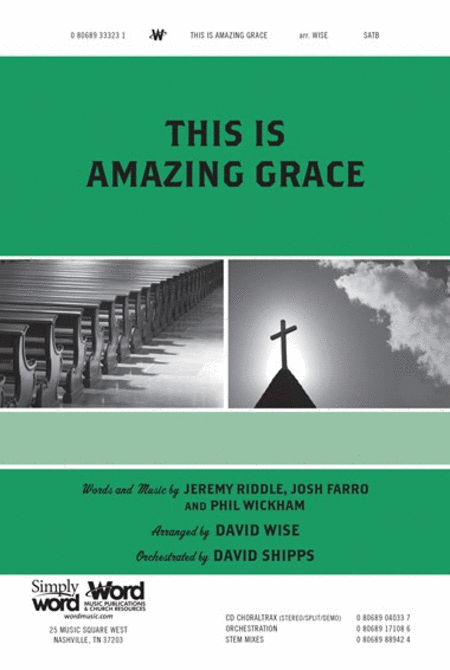 This is Amazing Grace (SATB choir)