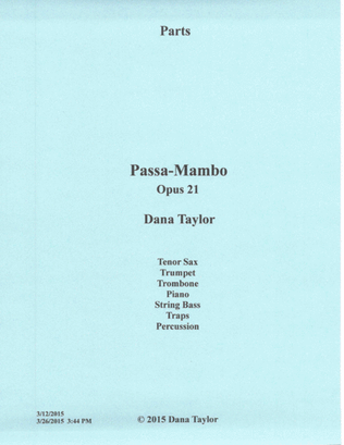 Passa-Mambo, Opus 21 Parts