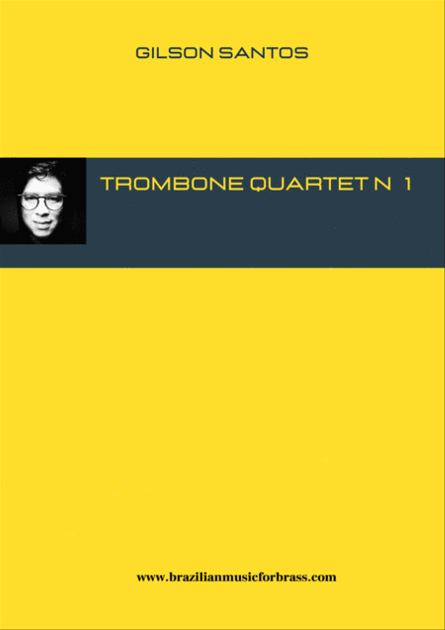 Trombone Quartet Nº 1 Trombone Quartet scores gallery preview page 2